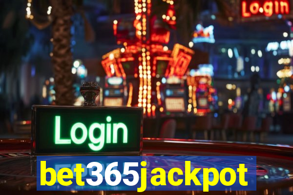 bet365jackpot