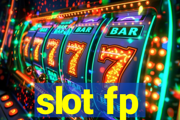 slot fp