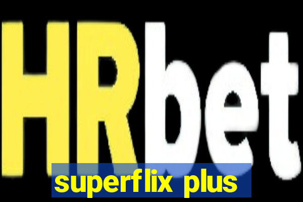 superflix plus