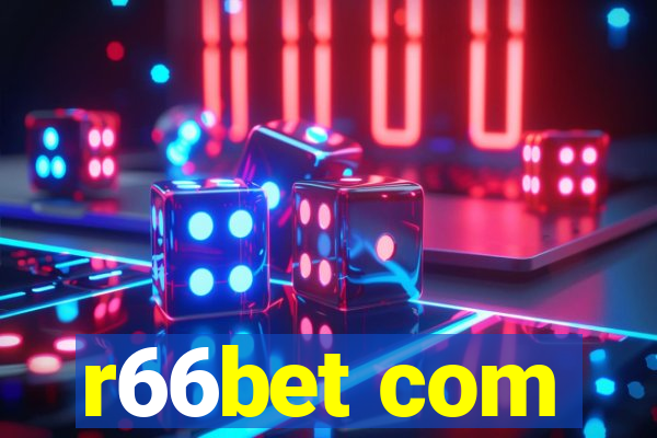 r66bet com