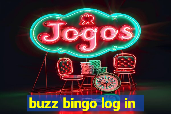 buzz bingo log in