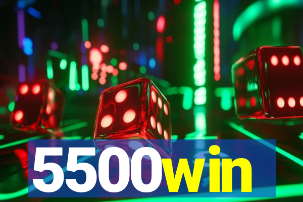 5500win