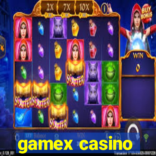 gamex casino