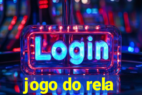 jogo do rela