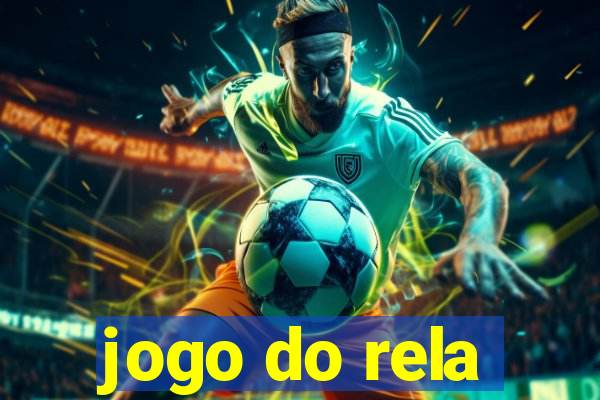 jogo do rela