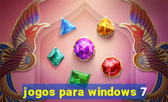 jogos para windows 7