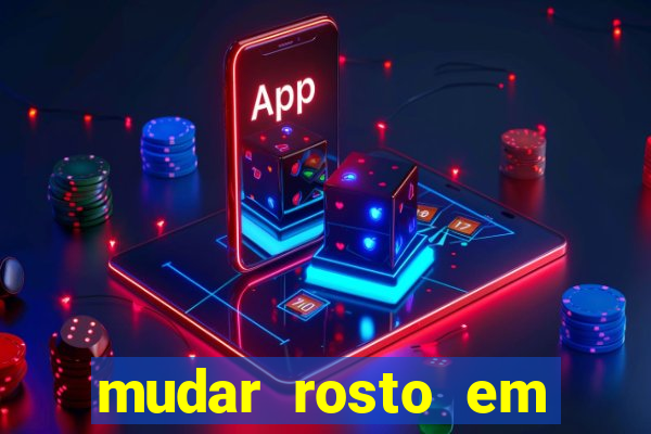 mudar rosto em fotos online