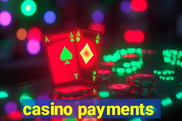 casino payments