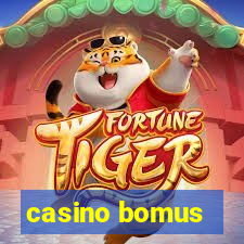 casino bomus