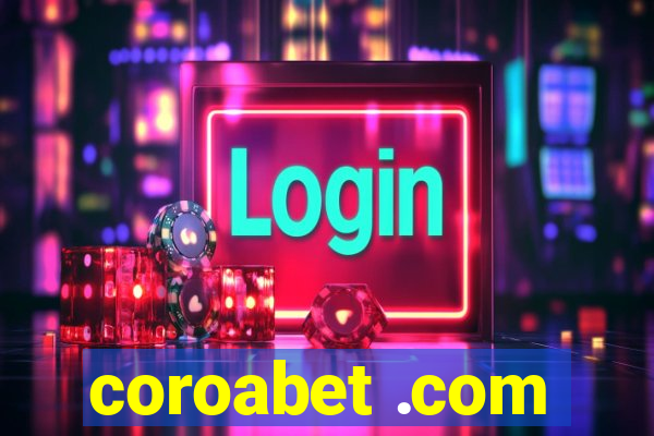 coroabet .com