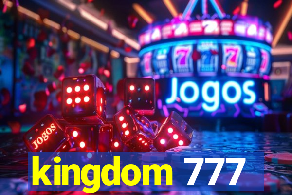 kingdom 777