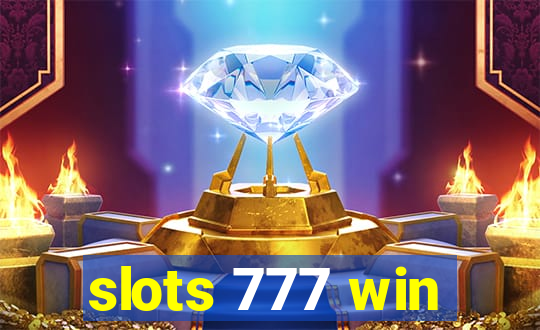 slots 777 win