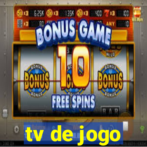 tv de jogo