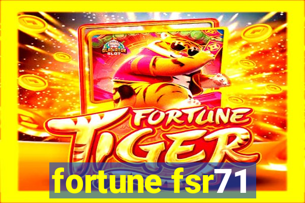 fortune fsr71