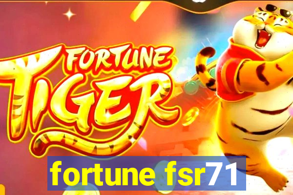 fortune fsr71