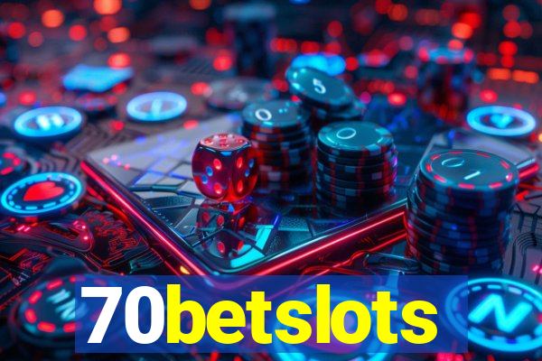 70betslots