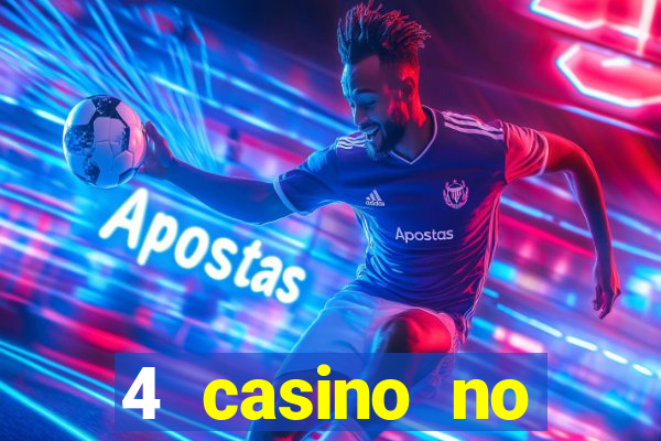 4 casino no deposit bonus