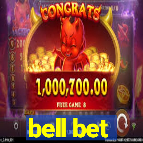 bell bet