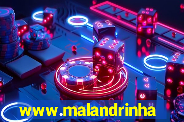 www.malandrinhas