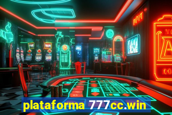 plataforma 777cc.win