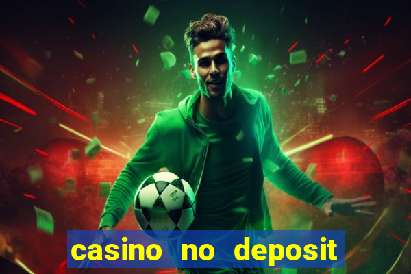 casino no deposit real money