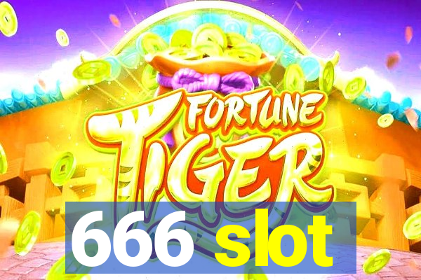 666 slot