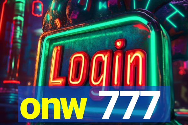 onw 777