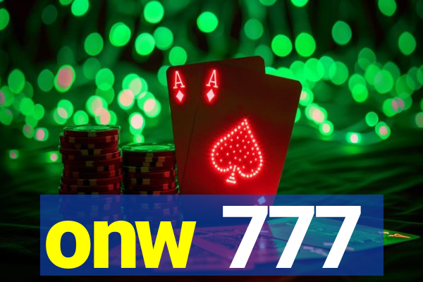 onw 777