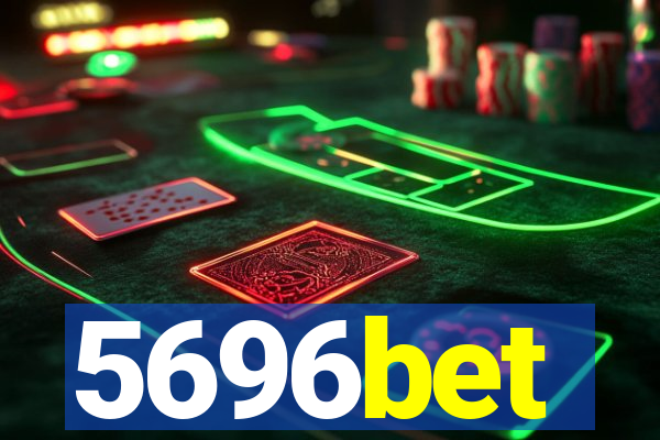 5696bet