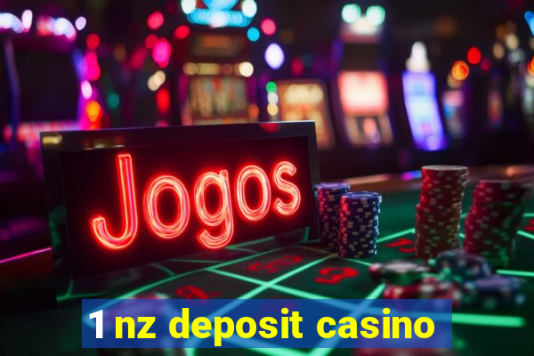 1 nz deposit casino