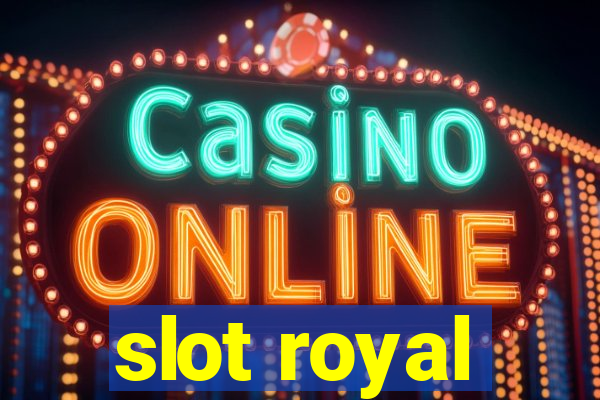 slot royal