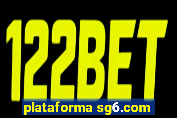 plataforma sg6.com