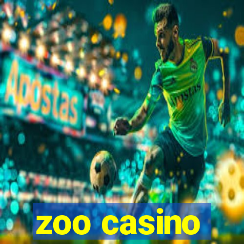 zoo casino