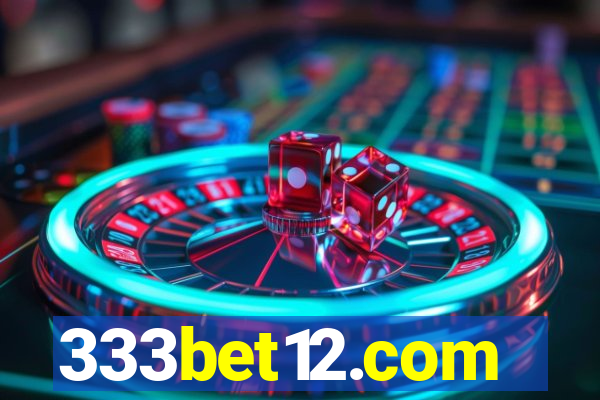 333bet12.com