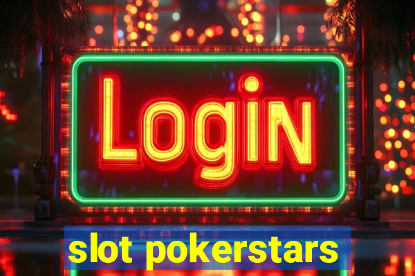 slot pokerstars