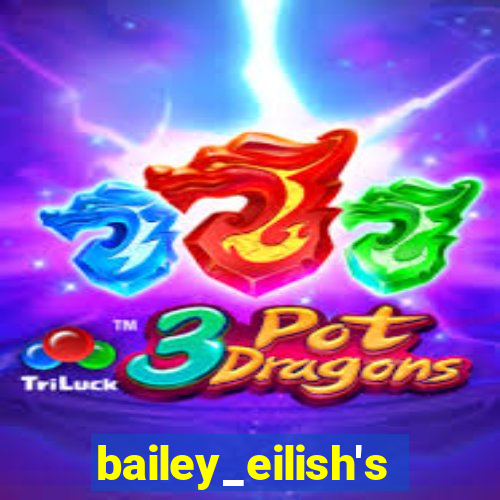 bailey_eilish's