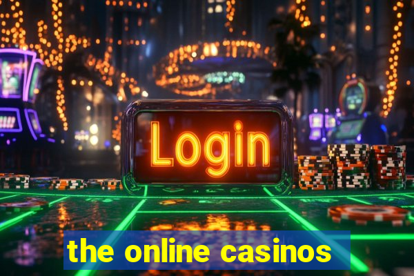 the online casinos