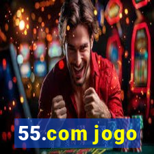 55.com jogo