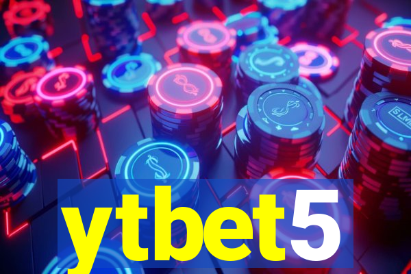 ytbet5