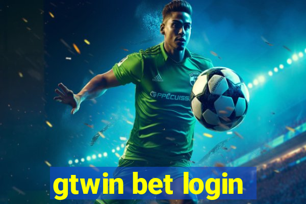 gtwin bet login