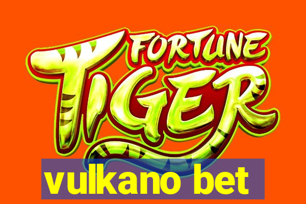 vulkano bet