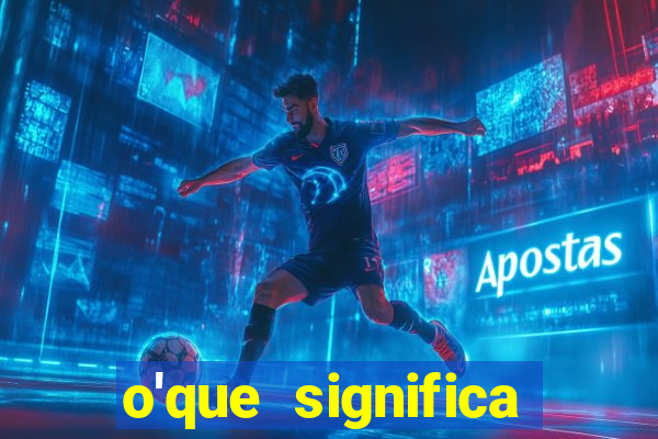 o'que significa intervalo/final do jogo