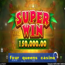 four queens casino las vegas