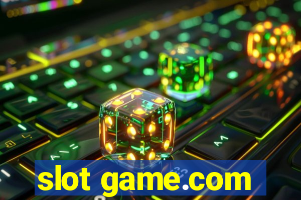 slot game.com