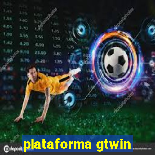 plataforma gtwin