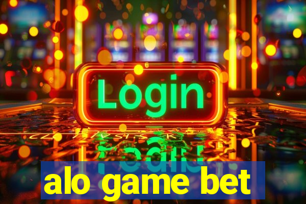 alo game bet