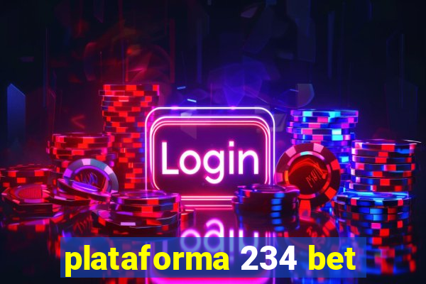 plataforma 234 bet