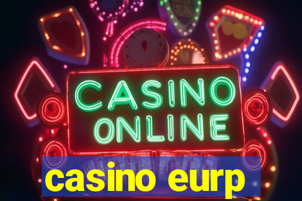 casino eurp