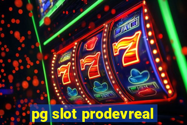 pg slot prodevreal