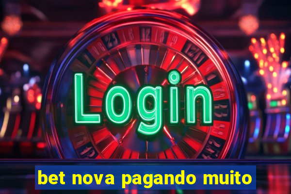 bet nova pagando muito